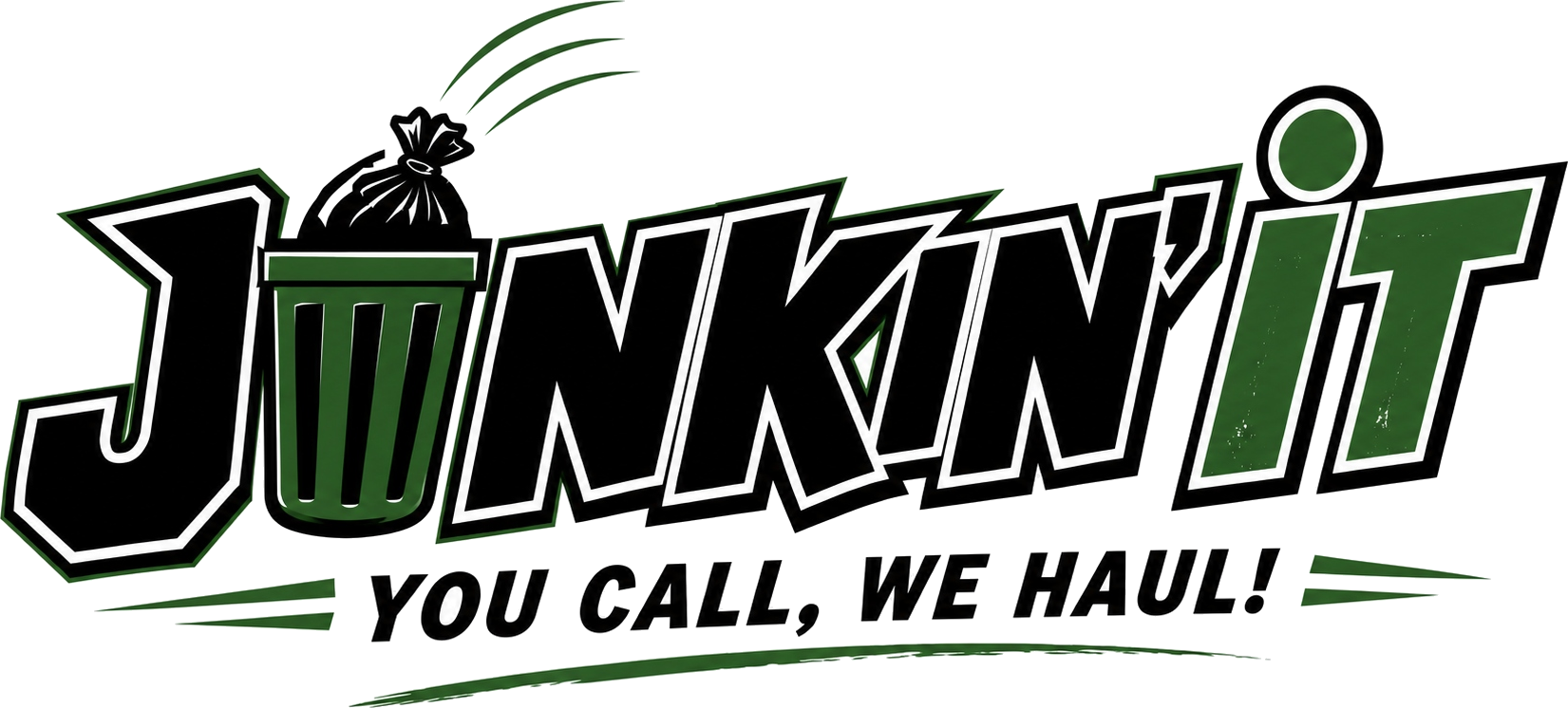 Junkin' It — You Call, We Haul!